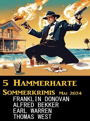 cover image of 5 Hammerharte Sommerkrimis Mai 2024